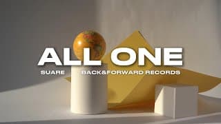 SUARE - All One (Official Lyric Video)